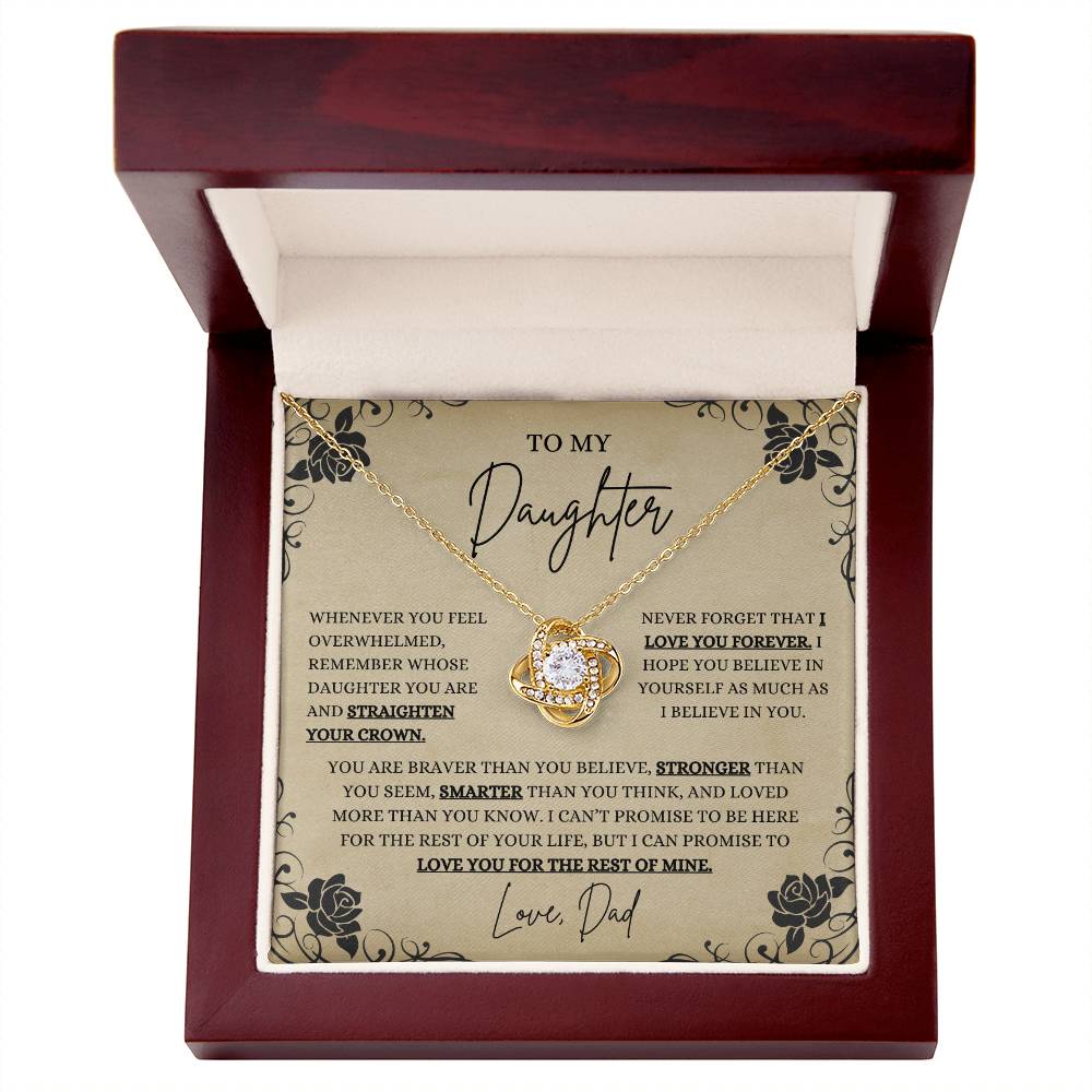 To My Daughter, Necklace Gift from Dad, Daughter Necklace, Father Daughter Bond. - Forever Love Knot Necklace