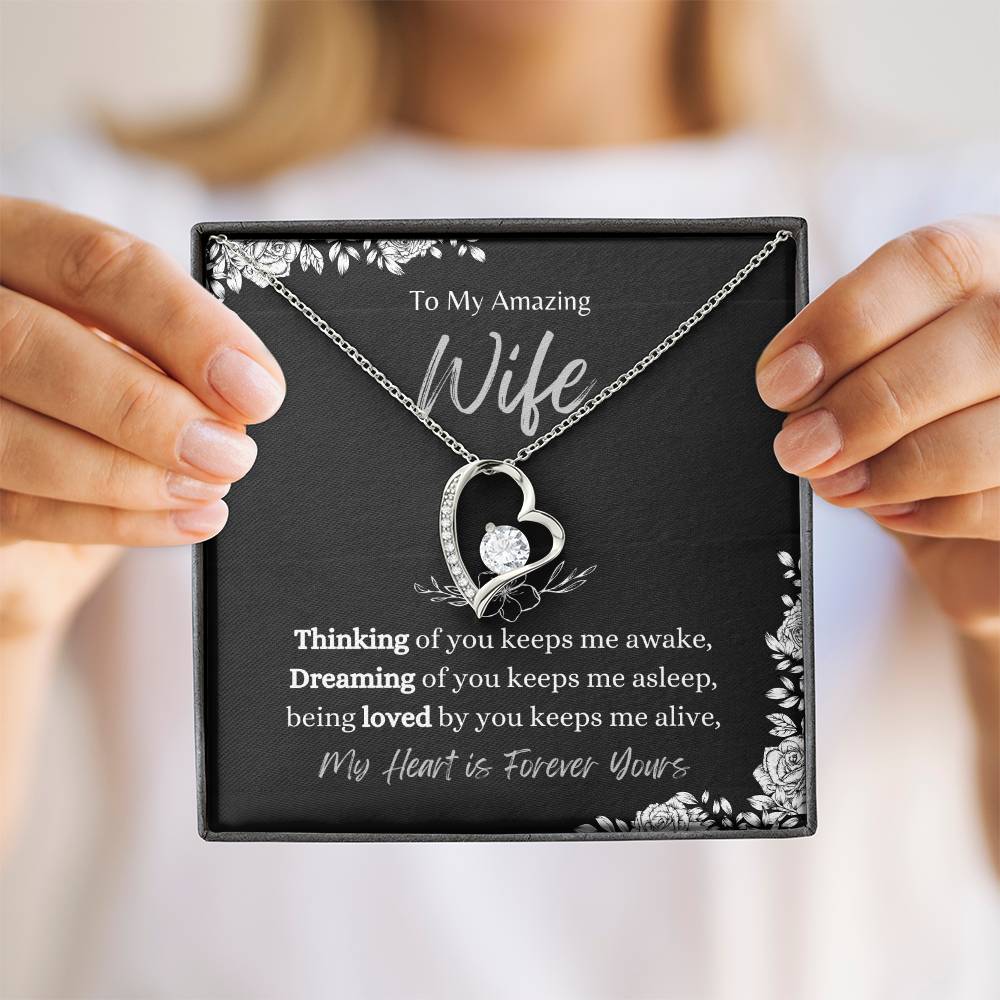 To My Amazing Wife, My Heart is Forever Yours. - Forever Love Necklace