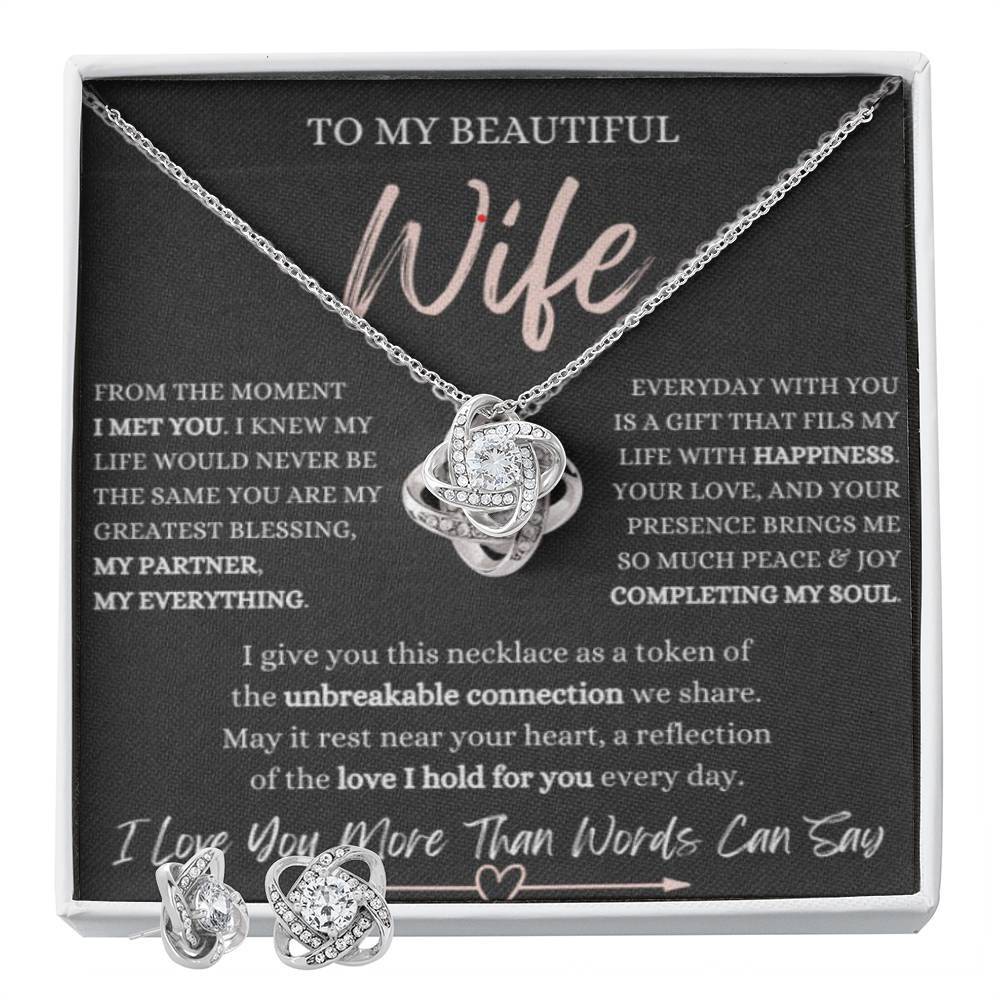 To My Beautiful Wife, From the moment I met you. - Forever Love Necklace & Earing Bundle