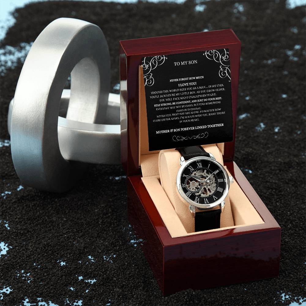 To My Son, Never Forget How Much I Love You- Openwork Watch