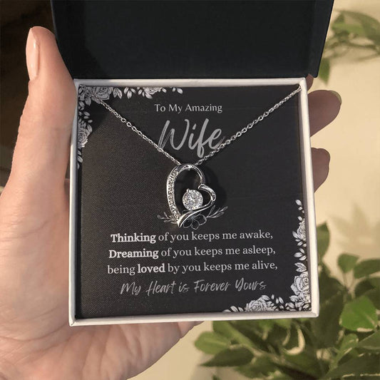 To My Amazing Wife, My Heart is Forever Yours. - Forever Love Necklace