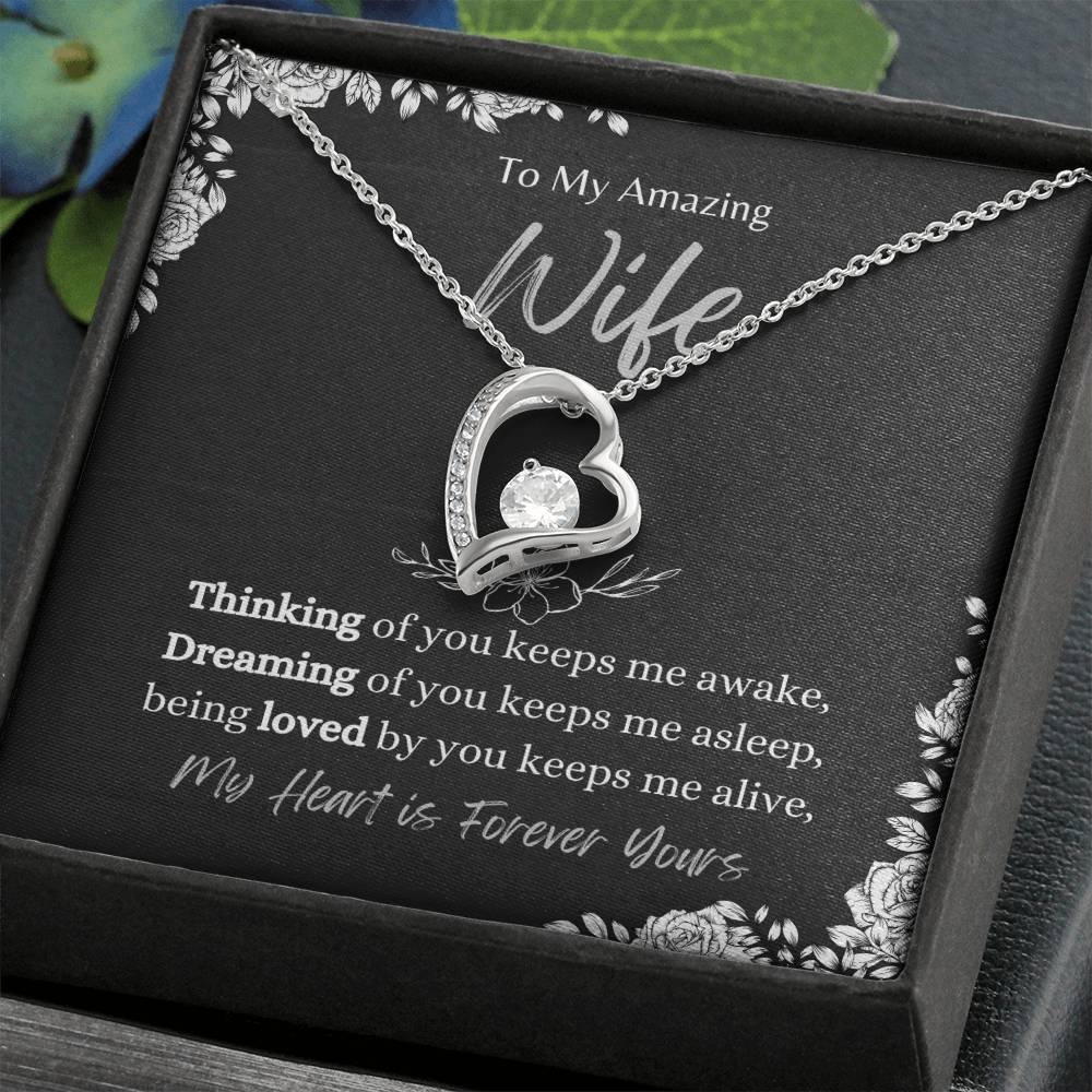 To My Amazing Wife, My Heart is Forever Yours. - Forever Love Necklace