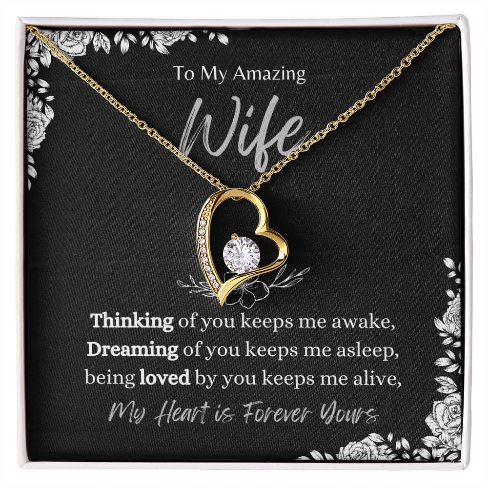 To My Amazing Wife, My Heart is Forever Yours. - Forever Love Necklace