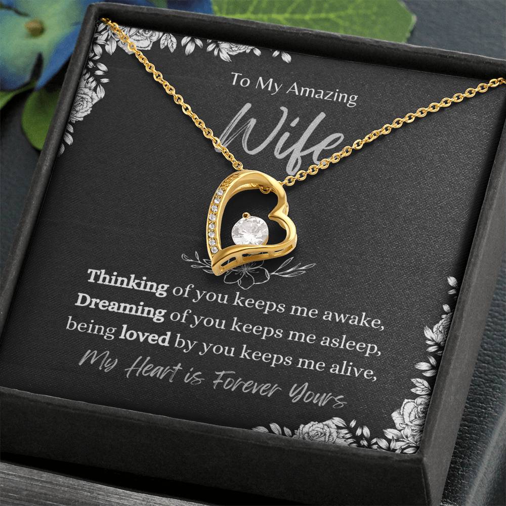 To My Amazing Wife, My Heart is Forever Yours. - Forever Love Necklace